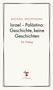 Text: "Michael Wolffsohn. Israel – Palästina: Geschichte, keine Geschichten. Ein Trialog." Unten Logo und "zu Klampen"., Buch