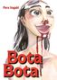 Illustration eines lachenden Gesichts mit blutigen Lippen und Nasenbluten, die Wörter "Paru Itagaki" und "Bota Bota".