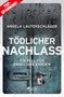 Angela Lautenschläger: Tödlicher Nachlass, Buch