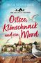 Inga Schneider: Ostsee, Klönschnack und ein Mord - Anni Gade und die Fördemorde, Buch