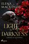 Text: "ELENA MACKENZIE, LIGHT IN DARKNESS, LORDS OF REVENGE". Schädel, rote Blumen, schwarzer Hintergrund. Saga-Logo unten.