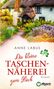 Anne Labus: Die kleine Taschennäherei zum Glück, Buch