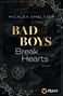 Micalea Smeltzer: Bad Boys Break Hearts, Buch
