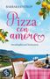 Barbara Ostrop: Pizza con amore, Buch