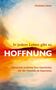Christian Heim: In jedem Leben gibt es Hoffnung, Buch