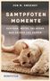 Jon M. Sweeney: Samtpfotenmomente, Buch