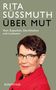 Rita Süssmuth: Über Mut, Buch