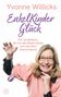 „Yvonne Willicks: EnkelKinder Glück. Für Großeltern, die nur das Beste wollen...“ Frau mit Brille hält ein Jo-Jo., Buch