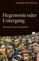 Rainer Mausfeld: Hegemonie oder Untergang, Buch