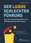 "Der Luxus schlechter Führung" steht groß. Darunter ein Mülleimer mit Münzen. Hinweis auf Krankenhauskultur.
