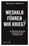 "Weshalb führen wir Krieg?" mit Friedenstaube. Briefwechsel Einstein-Freud. Avocado Verlag, schwarze Hintergrund., Buch