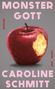 Caroline Schmitt: Monstergott, Buch