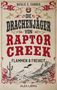 Texte: Natalie G. Fahrner, Die Drachenjäger von Raptor Creek, Flammen & Freiheit, Alea Libris. 

Illustration: Wüstenlandschaft mit Drachen und Kakteen., Buch