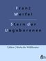 Franz Werfel: Stern der Ungeborenen, Buch