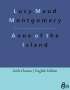 Lucy Maud Montgomery: Anne of the Island, Buch