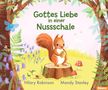 Hilary Robinson: Gottes Liebe in einer Nussschale, Buch