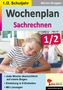 Marion Brugger: Wochenplan Sachrechnen / Klasse 1-2, Buch