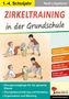 Rudi Lütgeharm: Zirkeltraining in der Grundschule, Buch