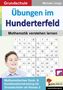 Michael Junga: Übungen im Hunderterfeld / Mathematik verstehen lernen, Buch