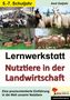 Axel Gutjahr: Lernwerkstatt Nutztiere in der Landwirtschaft / Sekundarstufe, Buch