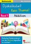 Claudia Ertl: Dyskalkulie? Kein Thema! / Band 1: Addition, Buch