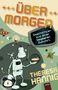 Theresa Hannig: Über Morgen, Buch