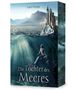 "April Wynter", "Die Töchter des Meeres." Ein Schloss ragt aus einem Felsen im Meer,  Meerjungfrau darunter, Lichtstrahlen.