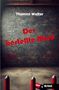 Thommi Walter: Der bestellte Mord, Buch