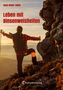 Hans Dieter Zettel: Leben mit Binsenweisheiten, Buch