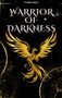 Traila Mori: Warrior of Darkness, Buch