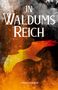 Sabrina Federlein: In Waldums Reich, Buch