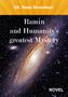 Text: "Ramin and Humanity's greatest Mystery", "Gh. Reza Sinambari", "NOVEL". Ein Spiralgalaxie mit umgebenden Sternen., Buch