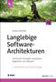 Carola Lilienthal: Langlebige Software-Architekturen, Buch