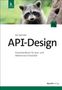 Kai Spichale: API-Design, Buch, Buch