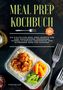 Fiona Belger: Meal Prep Kochbuch XL, Buch