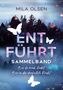 Mila Olsen: Entführt - Sammelband, Buch