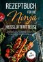 Valerie Glas: Rezeptbuch für die Ninja Heißluftfritteuse, Buch