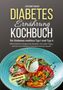 Nele Birth: Entspannt kochen! Diabetes Ernährung Kochbuch für Diabetes mellitus Typ I und Typ II, Buch