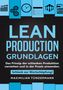 Maximilian Tündermann: Lean Production - Grundlagen, Buch