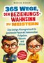 Nicklas Kiebert: 365 Wege, den Beziehungswahnsinn zu meistern, Buch