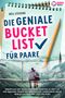 Neil Stevens: Die geniale Bucket List für Paare: Romantische Date Ideen & aufregende Abenteuer zu zweit, die Eure Beziehung stärken und unvergessliche Erinnerungen für die Ewigkeit schenken (Inkl. Platz für Fotos), Buch