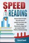 Konrad Sewell: SPEED READING: Mit dem Schritt für Schritt Plan sofort besser & schneller lesen lernen, mehr Wissen aneignen, Konzentration steigern und zum Leseprofi werden! + Effektives Gedächtnistraining, Buch