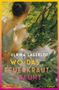 Ulrika Lagerlöf: Wo das Feuerkraut blüht (Die Norrland-Saga, Bd. 2), Buch