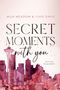 Mila Meadow: Secret Moments with you, Buch