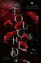 B. B. Stiffers: Touched, Buch