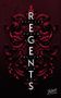 Isabelle North: Regents, Buch