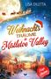 Lisa Diletta: Weihnachtsträume in Mistletoe Valley, Buch