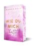 Alessia Gold: Wie du mich hältst, Buch