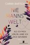 Carina Bartsch: Niemannswelt - Als ich mich verlor, habe ich dich gefunden, Buch