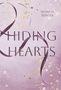 Selina D. Berger: Hiding Hearts, Buch